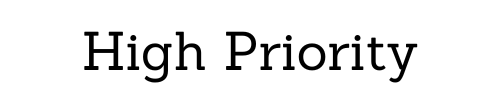 High Priority